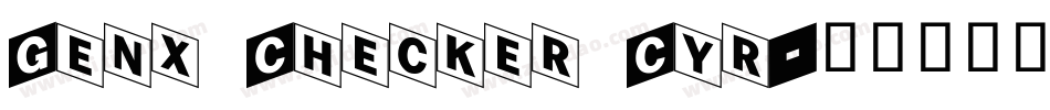 Genx Checker Cyr字体转换